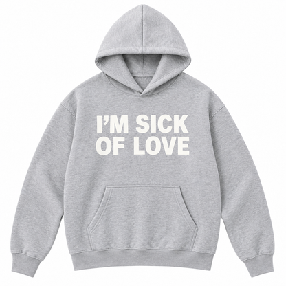 I'm Sick of Love — Heather Gray — Front