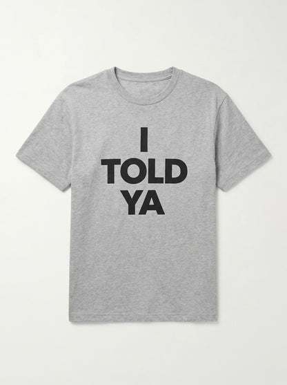 Told Ya Collection