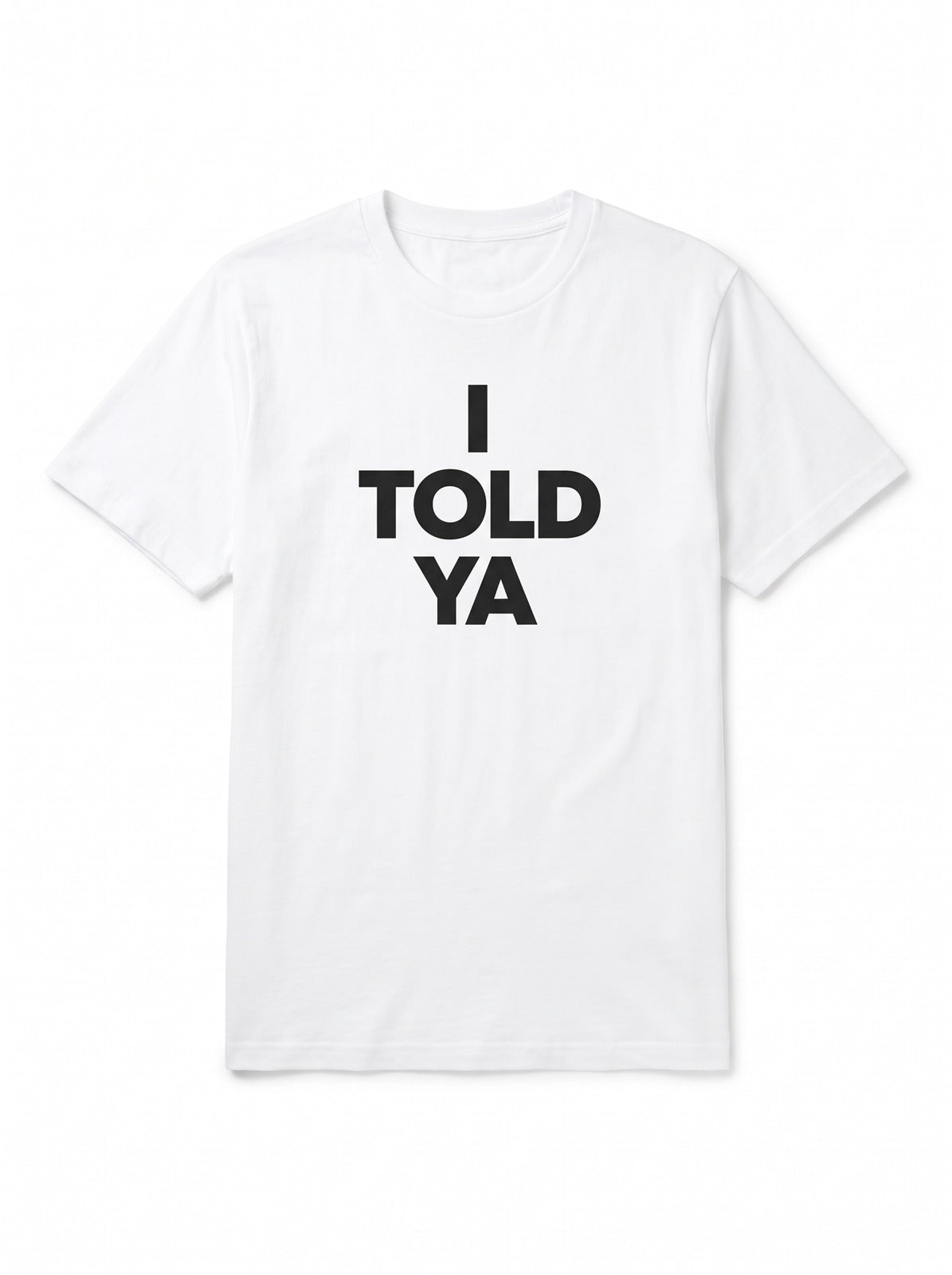 Told Ya Collection